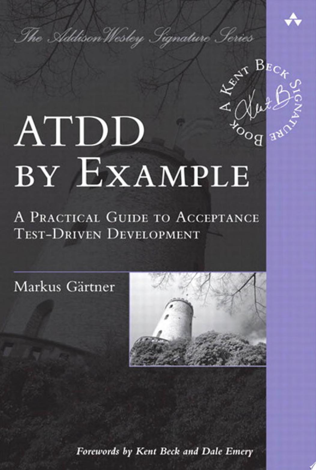 ATDD by Example: A Practical Guide to Acceptance Test-Driven Development — original cover